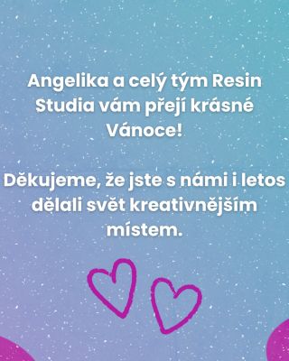 Jedním slovem: DĚKUJI! Bez vás by to nešlo a já si spolu s celým týmem nesmírně vážím toho, kolik báječných lidí Resin...